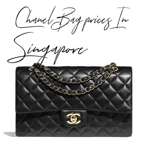 chanel handbags singapore prices|chanel bags 2022 price.